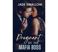 Pregnant by the Mafia Boss: A forbidden age gap mafia romance: 1 (Mafia Daddies)