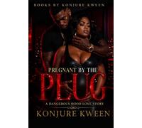 Pregnant By The Plug