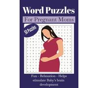 Pregnant Mom Word Search Puzzle Book: Word Search with Easy to Read Print about Pregnancy, Brain Game, Relaxation, Cognitive Skill, Fun, Baby Brain ... | Large Prints | Gift for Pregnant Moms