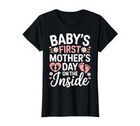 Pregnant Mommy Mom Baby's First Mother's Day On The Inside T-Shirt