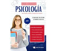 PREGRADO: Psicología: Qué estudiar, cómo es la carrera, salidas profesionales y consejos para empezar con buen pie
