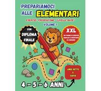 Pregrafismo Scuola Primaria Linee Rette e Curve per bambini di 4 5 6 anni: Esercizi di prescrittura di Linee Rette e Curve per Bambini con Diploma Finale e Attività Creative.