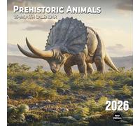 Prehistoric Animals 2026 Calendar: A journey through ancient giants and mysterious beasts