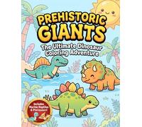 Prehistoric Giants: The Ultimate Dinosaur Coloring Adventure: A Cute Chibi Style Coloring Book for Kids and Toddlers with Marine Reptiles and Pterosaurs