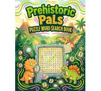 Prehistoric Pals Coloring Books: Coloring Fun for Everyone!