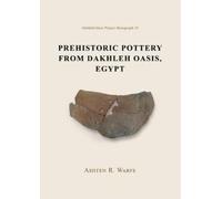 Prehistoric Pottery from Dakhleh Oasis, Egypt