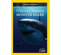 Prehistoric Predators: Monster Shark - Prehistoric Predators: Monster Shark [DVD] [Region 1] [US Import] [NTSC]