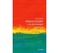 Prehistory: A Very Short Introduction