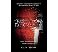 Prehistory Decoded