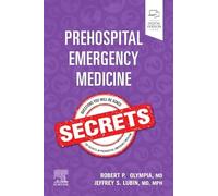 Prehospital Emergency Medicine Secrets