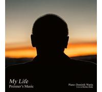 Zbigniew Preisner, Dominik Wania - My Life - Preisner's Music