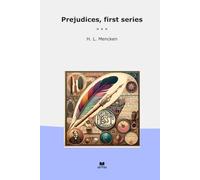 Prejudices, first series (Classic Books)
