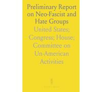 Preliminary Report on Neo-Fascist and Hate Groups