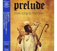 Prelude - How Long Is Forever (Mini LP Sleeve)
