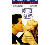 Prelude to a Kiss [VHS]