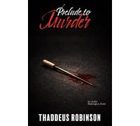 Prelude to Murder (Andre Washington Series)