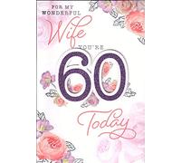 Wife 60th Birthday Card ~ To My Wonderful Wife With Love On Your 60th Birthday