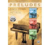 Robert D. Vandall – Preludes Complete – 24 Piano Solos in All Major & Minor Keys – Book & CD