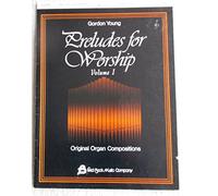 Preludes for Worship Volume 1 - Organ