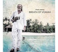 PREM JOSHUA - Breath Of Voavah