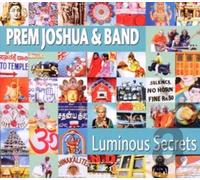 Prem Joshua - Luminous Secrets