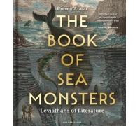 Prema Arasu The Book of Sea Monsters (Hardback) (US IMPORT)