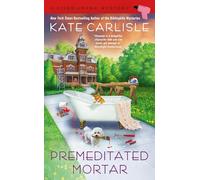Premeditated Mortar – A Fixer-Upper Mystery (8) – Berkley