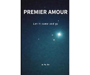 PREMIER AMOUR: Let it come and go
