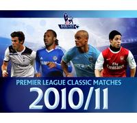 Premier League Classic Matches 2010/2011