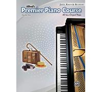 Premier Piano Course -- Jazz, Rags & Blues, Bk 6: All New Original Music