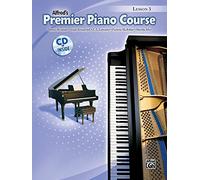 Premier Piano Course Lesson Book, Bk 3 (Book & CD) (Alfred's Premier Piano Course)