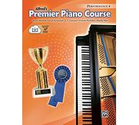Premier Piano Course Performance, Bk 4 (Book & CD): Book & Online Audio