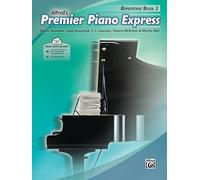 Premier Piano Express Rep 2: Repertoire (Premier Piano Course, 2)