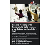 Premio Nobel per la Pace: dalle aule isolate a un futuro sostenibile - SDG