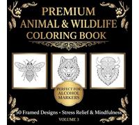 Premium Animal Coloring Book for Alcohol Markers: 50 Realistic Wildlife Designs with Black Back Pages, Bold Lines, Anti-Bleed 8.5x8.5 Safari Nature ... | Large Format Premium Paper | Adults & Teens