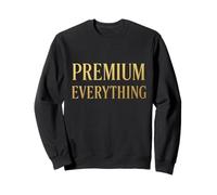 Premium Everything Gold Typography Sweatshirt