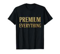 Premium Everything Gold Typography T-Shirt