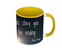 Premium Quality Yellow Colour Mug - Brene Brown If You Own Inspirational Quote Motivation - Mug with Handle and Coloured Interior