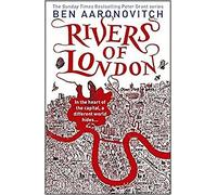 Premium Rivers Of London A Rivers Of London Novel My Name Is Peter High Quality