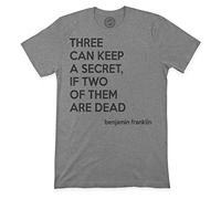 Premium T Shirts 3 Can Keep A Secret, If 2 of Them are Dead Franklin Top Tee, Dark Gray, XL
