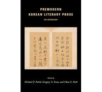 Premodern Korean Literary Prose: An Anthology