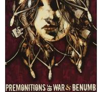 Premonitions of War, Benumb