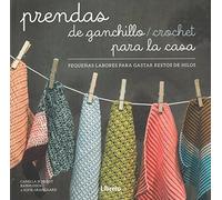 PRENDAS DE GANCHILLO. CROCHET PARA LA CASA