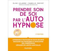 Prendre soin de soi par l'autohypnose - 2e éd.