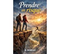 Prendre un risque