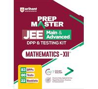PREP MASTER JEE Main & Advanced DPP & Testing Kit Mathematics - XIIth