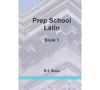 Prep School Latin Book 1