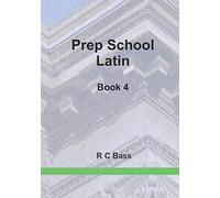 Prep School Latin Book 4