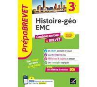 Prépabrevet - Histoire-géo EMC 3e - Brevet 2025: cours, méthodes & sujets de brevet corrigés