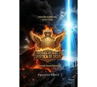 PREPARA-TE PARA A JUSTICA DE DEUS - EDIÇÃO ESPECIAL AFRICANA: O Grande Reset Mundial